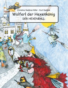 eBook: Wolferl der Hexenkönig