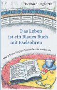 eBook: Das Leben ist ein Blaues Buch mit Eselsohren