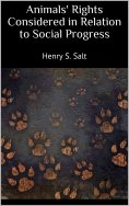 eBook: Animals' Rights Considered in Relation to Social Progress