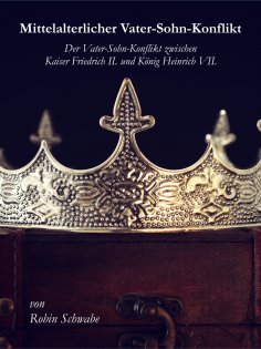 ebook: Mittelalterlicher Vater-Sohn-Konflikt