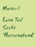 eBook: Lisa Teil Sechs "Herrenabend"