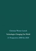 eBook: Technologies Changing Our World