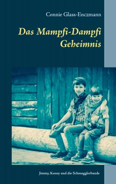 eBook: Das Mampfi-Dampfi Geheimnis