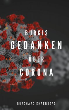 eBook: Burgis Gedanken über Corona