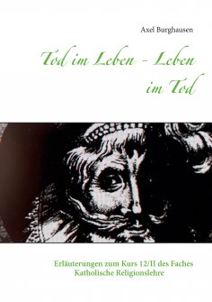 eBook: Tod im Leben - Leben im Tod