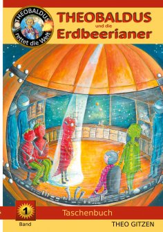 eBook: Theobaldus rettet die Welt