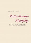 eBook: Putin-Trump-Xi Jinping: