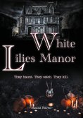 eBook: White Lilies Manor