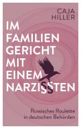 eBook: Im Familiengericht mit einem Narzissten