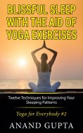 eBook: Blissful Sleep with the Aid of Yoga Exercises