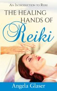 ebook: The Healing Hands of Reiki