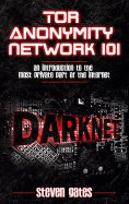 eBook: Tor Anonymity Network 101