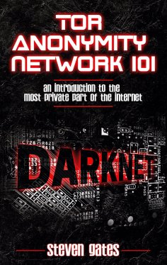 eBook: Tor Anonymity Network 101
