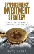 eBook: Cryptocurrency Investment Strategy