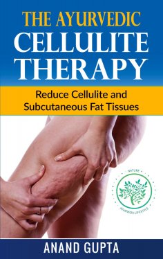 eBook: The Ayurvedic Cellulite Therapy