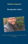 eBook: Traurig aber wahr!