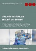 eBook: Virtuelle Realität, die Zukunft des Lernens
