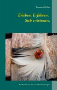 eBook: Erleben. Erfahren. Sich entsinnen.