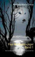 eBook: Paul Rix Geisterjäger Band 1