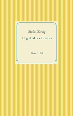 eBook: Ungeduld des Herzens