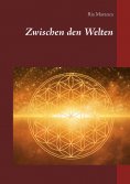 eBook: Zwischen den Welten