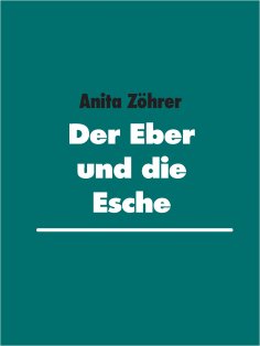 eBook: Der Eber und die Esche