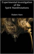 eBook: Experimental Investigation of the Spirit Manifestations
