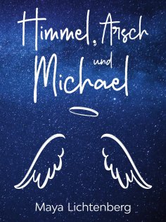 ebook: Himmel, Arsch und Michael