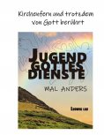 eBook: Jugendgottesdienste mal anders