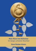ebook: Mein Mann hat Alzheimer