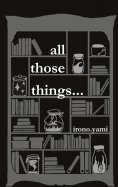 eBook: all those things...