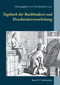 eBook: Tagebuch der Buchbinderei und Druckweiterverarbeitung