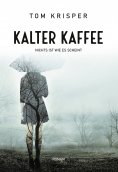 eBook: Kalter Kaffee