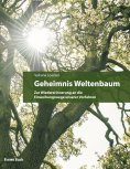 ebook: Geheimnis Weltenbaum