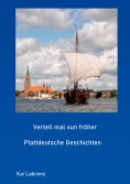 ebook: Vertell mal vun fröher