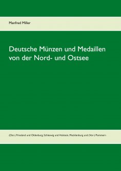 eBook: Deutsche Münzen und Medaillen von der Nord- und Ostsee