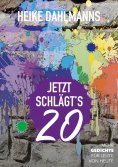 ebook: Jetzt schlägt's 20