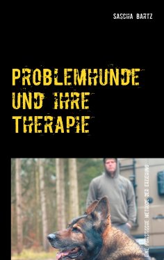 eBook: Problemhunde und ihre Therapie