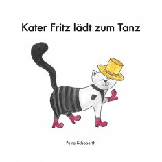 eBook: Kater Fritz lädt zum Tanz