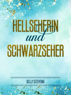eBook: Hellseherin und Schwarzseher