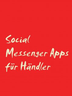 eBook: Social Messenger Apps für Händler