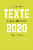 eBook: Kollektiv Junge Literatur Mannheim - Texte 2020