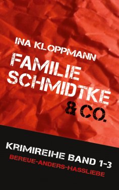 eBook: Familie Schmidtke & Co. Hannover-Krimi