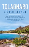 ebook: Tolagnaro lieben lernen: Der perfekte Reiseführer für einen unvergesslichen Aufenthalt in Tolagnaro 