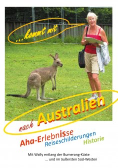eBook: ... kommt mit nach Australien