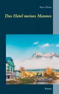 eBook: Das Hotel meines Mannes