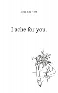 eBook: I ache for you