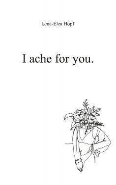 eBook: I ache for you