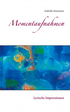 eBook: Momentaufnahmen