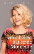 eBook: Jedes Leben hat seine Momente